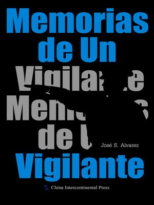 cover image of Memorias de Un Vigilante（警察的回忆）
